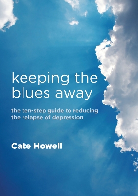 Keeping the Blues Away by Cate Howell