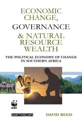 Economic Change Governance and Natural Resource Wealth by David Reed