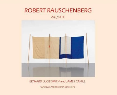 Robert Rauschenberg: Art/Life book