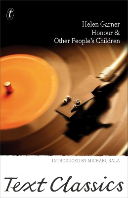 Honour & Other People's Children: Text Classics book