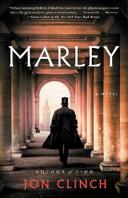 Marley: A Novel by Jon Clinch