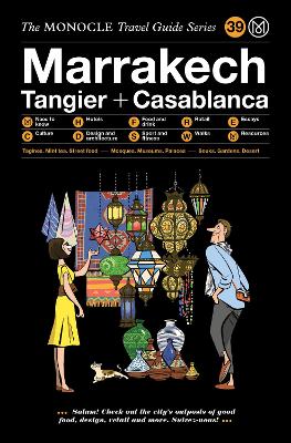 The Monocle Travel Guide to Marrakech book
