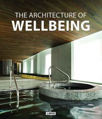 Architecture of Wellbeing book