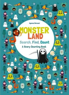 Monsterland: Search, Find, Count: A Scary Counting Book book