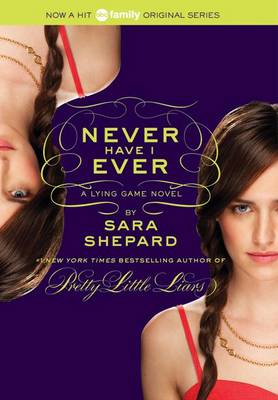 Never Have I Ever by Sara Shepard