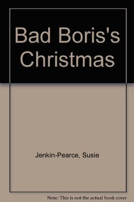 Bad Boris's Christmas book