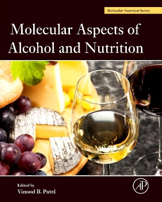 Molecular Aspects of Alcohol and Nutrition book