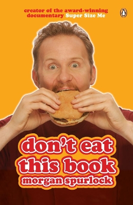 Don't Eat This Book by Morgan Spurlock