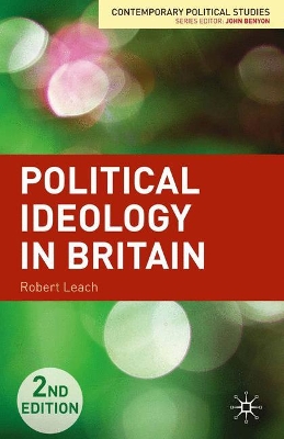 Political Ideology in Britain by Robert Leach