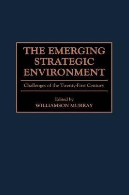 Emerging Strategic Environment book