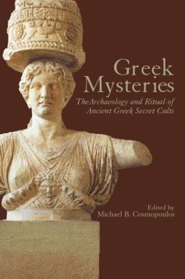 Greek Mysteries by Michael B. Cosmopoulos
