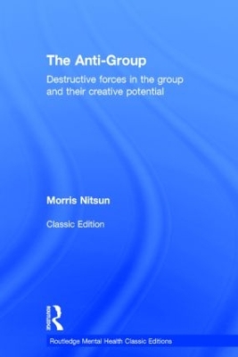 The Anti-Group by Morris Nitsun