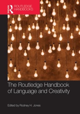 Routledge Handbook of Language and Creativity book