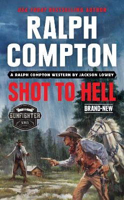 Ralph Compton Shot to Hell book