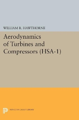 Aerodynamics of Turbines and Compressors. (HSA-1), Volume 1 book