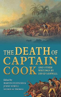 Death of Captain Cook and Other Writings by David Samwell book
