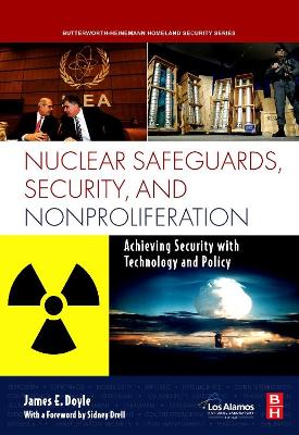 Nuclear Safeguards, Security and Nonproliferation book