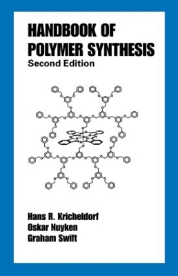 Handbook of Polymer Synthesis by Hans R. Kricheldorf