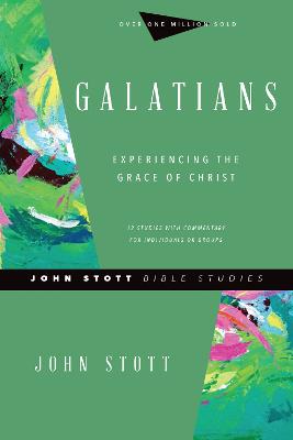 Galatians – Experiencing the Grace of Christ book