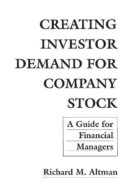 Creating Investor Demand for Company Stock book