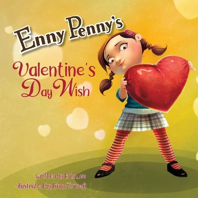 Enny Penny's Valentine's Day Wish book