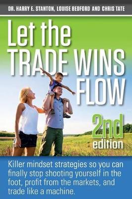 Let the Trade Wins Flow book