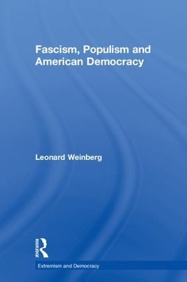 Fascism, Populism and American Democracy book