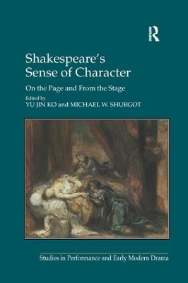 Shakespeare's Sense of Character by Michael W. Shurgot