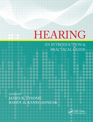 Hearing: An Introduction & Practical Guide by James Tysome