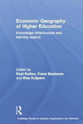 Economic Geography of Higher Education by Frans Boekema