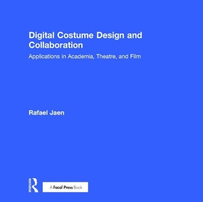 Digital Costume Design and Collaboration book
