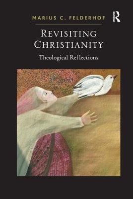 Revisiting Christianity: Theological Reflections book