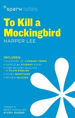 To Kill a Mockingbird SparkNotes Literature Guide book