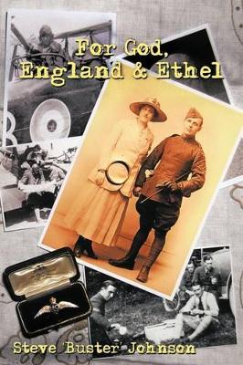 For God, England and Ethel by Steve Johnson