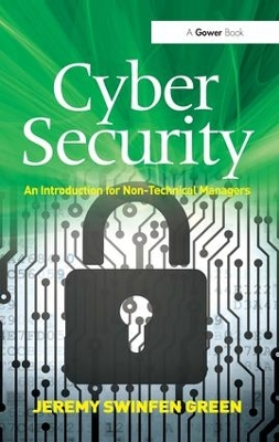 Cyber Security by Jeremy Swinfen Green