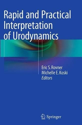 Rapid and Practical Interpretation of Urodynamics book