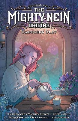 Critical Role: The Mighty Nein Origins -- Caduceus Clay book