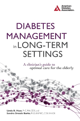 Diabetes Management in Long-Term Settings book