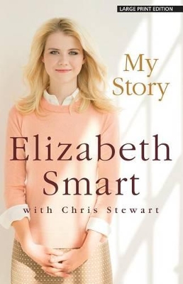 My Story by Elizabeth Smart
