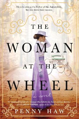 The Woman at the Wheel: A Novel book