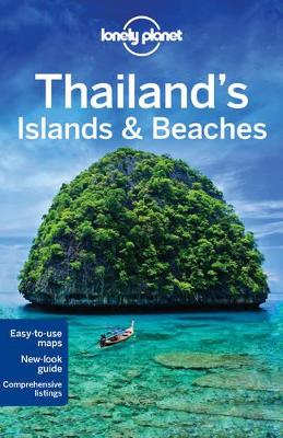 Lonely Planet Thailand's Islands & Beaches by Lonely Planet