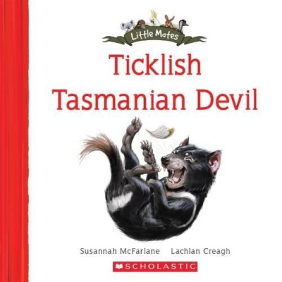 Little Mates: #20 Ticklish Tasmanian Devil book