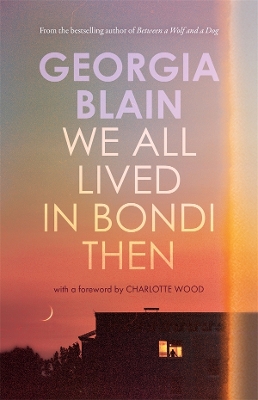 We All Lived in Bondi Then book