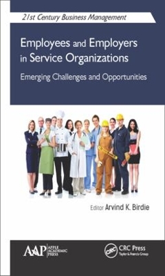 Employees and Employers in Service Organizations by Arvind K. Birdie