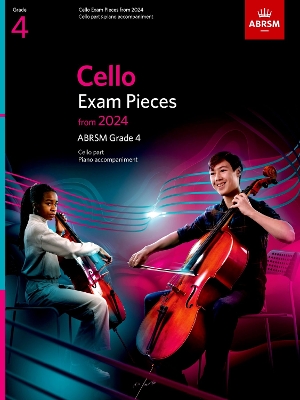 Cello Exam Pieces from 2024, ABRSM Grade 4, Cello Part & Piano Accompaniment by ABRSM