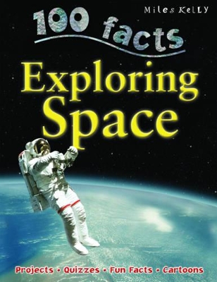 100 Facts - Exploring Space book