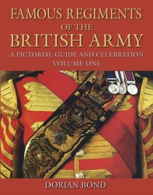 Famous Regiments of the British Army Vol 1 book