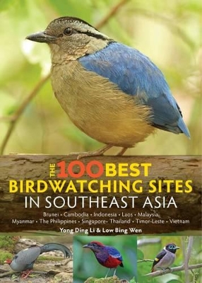 100 Best Bird Watching Sites in Southeast Asia book