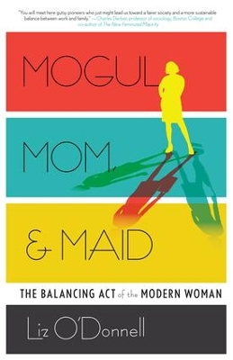 Mogul, Mom, & Maid book