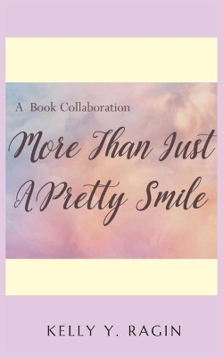 More than Just a Pretty Smile book